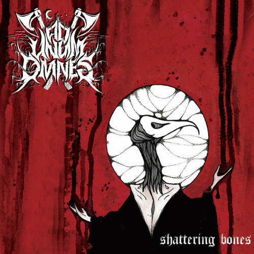 Ad Unum Omnes : Shattering Bones